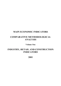Main Economic Indicators Comparative Methodological Analysis Industry, Retail and Construction Indicators 2001