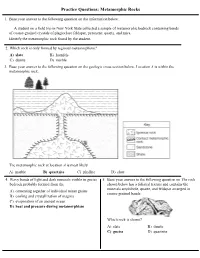 Practice Questions: Metamorphic Rocks