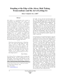 Standing at the Edge of the Abyss: Risk Taking, Transcendence and the Art of Letting Go