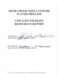 Deer Creek Mine Closure Water Pipeline Updated Wildlife Resources Report Table of Contents
