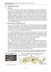 Good Practice of TOD 1) Overview 3.12 TOD Has Long Been a Key Concept for Both Transportation and Urban Development in Many Large Cities in Japan