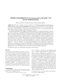 THERMAL REQUIREMENTS of Dermanyssus Gallinae (DE GEER, 1778) (ACARI: DERMANYSSIDAE)