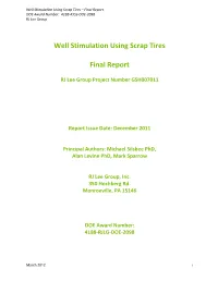 Well Stimulation Using Scrap Tires Final Report