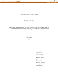 Catullus and Roman Dramatic Literature Christopher Brian Polt a Dissertation Submitted to the Faculty of the University of North