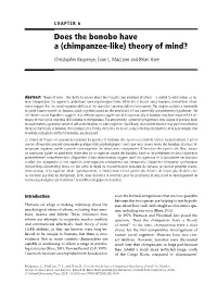Does the Bonobo Have a (Chimpanzee-Like) Theory of Mind?