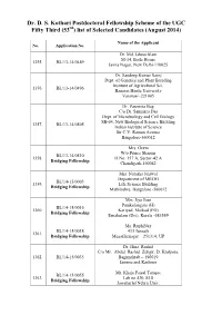 Dr. D. S. Kothari Postdoctoral Fellowship Scheme of the UGC Fifty Third (53 ) List of Selected Candidates (August 2014)