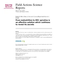 From Malnutrition to HIV: Spirulina Is an Effective Solution Which Continues to Reveal Its Secrets