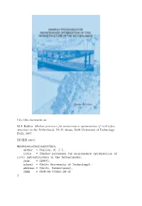 Markov Processes for Maintenance Optimization of Civil Infrastructure In