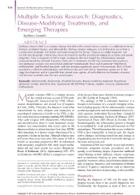 Multiple Sclerosis Research: Diagnostics, Disease-Modifying