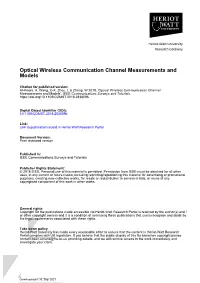 Optical Wireless Communication Channel Measurements and Models