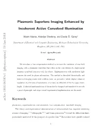 Plasmonic Superlens Imaging Enhanced by Incoherent Active Convolved Illumination