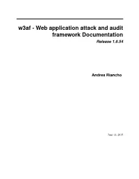 Web Application Attack and Audit Framework Documentation Release 1.6.54