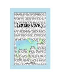 2014 Edition of Jabberwocky (PDF)
