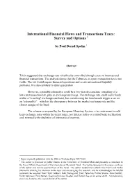 International Financial Flows and Transactions Taxes: Survey and Options A