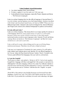 Latin Graduate Award Information • an Extinct Language from Ancient