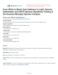 Species Delimitation and UNITE Species Hypothesis Testing in the Russula Albonigra Species Complex
