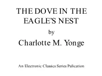 The Dove in the Eagle's Nest