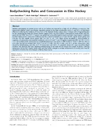 Bodychecking Rules and Concussion in Elite Hockey
