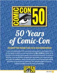 EXCERPTED from the 2019 SOUVENIR BOOK Comic-Con Celebrated Its 50Th Consecutive Summer Event in San Diego in 2019