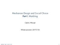 Mechanism Design and Social Choice Part I: Matching