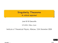 Singularity Theorems a Critical Appraisal