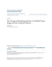 The Design and Implementation of a Mobile Game Engine for The