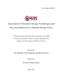 Assessment of Alternative Energy Technologies and Recommendations for a National Energy Policy