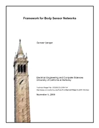Framework for Body Sensor Networks