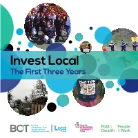 Invest Local the First Three Years This Is a Summary of the Findings from the First Evaluation Report of the Invest Local Programme