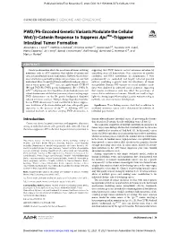 PWD/Ph-Encoded Genetic Variants Modulate the Cellular Wnt/B-Catenin Response to Suppress Apcmin-Triggered Intestinal Tumor Formation Alexandra L