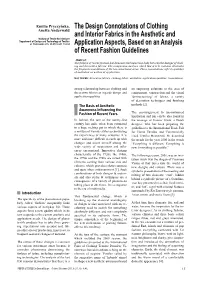 The Design Connotations of Clothing and Interior Fabrics in the Aesthetic and Institute of Textile Architecture Department of Design and Technology of Textiles Ul
