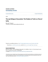 The Last Refuge of Scoundrels: the Problem of Truth in a Time of Lying