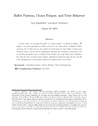 Ballot Position, Choice Fatigue, and Voter Behavior