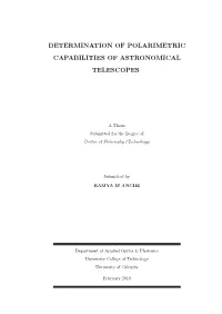 Determination of Polarimetric Capabilities of Astronomical Telescopes