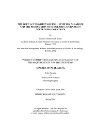 Open Journal Systems) Paradigm and the Production of Scholarly Journals in Developing Countries