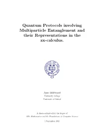 Quantum Protocols Involving Multiparticle Entanglement and Their Representations in the Zx-Calculus