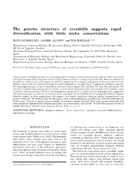 The Genetic Structure of Crossbills Suggests Rapid Diversification With