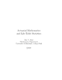 Actuarial Mathematics and Life-Table Statistics