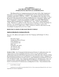 Attachment 1 for the Pro Forma Assignment of International Section 214 Authorization