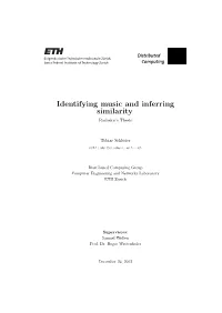 Identifying Music and Inferring Similarity Bachelor’S Thesis