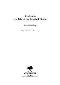 Studies in the Life of the Prophet Elisha