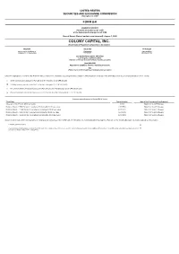 COLONY CAPITAL, INC. (Exact Name of Registrant As Specified in Its Charter)