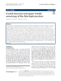 Crustal Structure and Upper Mantle Anisotropy of the Afar Triple Junction U