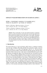 EXPLICIT PARAMETERIZATION of EULER's ELASTICA 1. Introduction