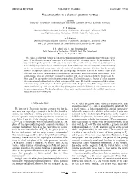 Phase Transition in a Chain of Quantum Vortices