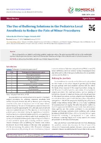 The Use of Buffering Solutions in the Pediatrics Local Anesthesia to Reduce the Pain of Minor Procedures