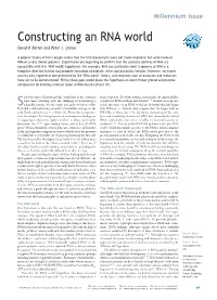 Constructing an RNA World David P