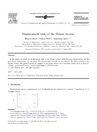 Displacement Rank of the Drazin Inverse Huaian Diaoa, Yimin Weib;1, Sanzheng Qiaoc;∗;2