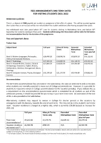 Fees Arrangements and Term Dates for Visiting Students 2021-2022