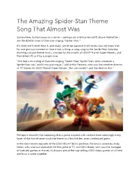 The Amazing Spider-Stan Theme Song That Almost Was